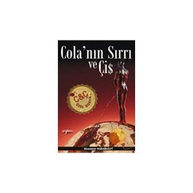 COLA´NIN SIRRI VE ÇİŞ - MUAMMER KARABULUT