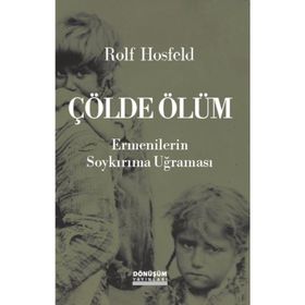 Çölde Ölüm - Rolf Hosfeld