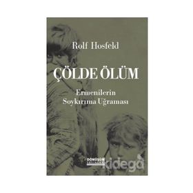 Çölde Ölüm - Rolf Hosfeld