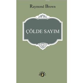 Çölde Sayım - raymon brown