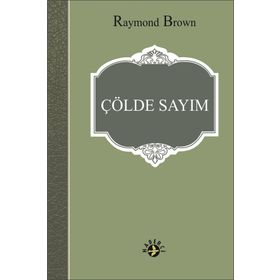 Çölde Sayım - raymon brown