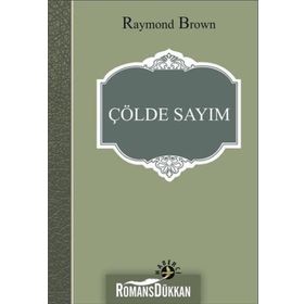 Çölde Sayım - raymon brown