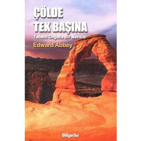 Çölde Tek Başına - Edward Abbey