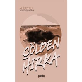ÇÖLDEN HIRKA - METIN FINDIKÇI