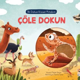 Çöle Dokun İlk Dokun Hisset Kitabım - Sincap Kitap