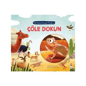 Çöle Dokun İlk Dokun Hisset Kitabım - Sincap Kitap