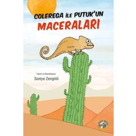 Colerega ile Putukun Maceraları - Saniye Zenginli