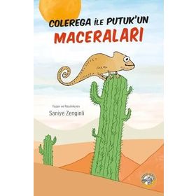 Colerega ile Putukun Maceraları - Saniye Zenginli