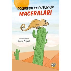 Colerega ile Putukun Maceraları - Saniye Zenginli
