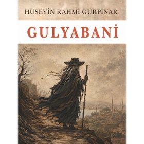 Colezium - Gulyabani - Hüseyin Rahmi Gürpınar