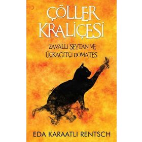 ÇÖLLER KRALİÇESİ - NURDAN DAMLA