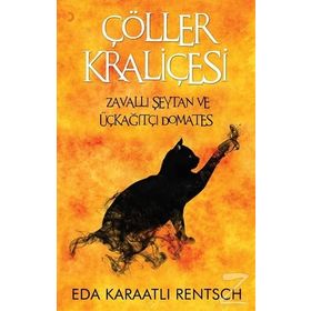 ÇÖLLER KRALİÇESİ - NURDAN DAMLA
