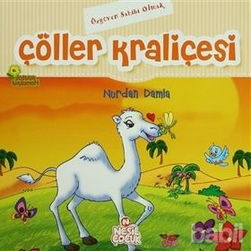 ÇÖLLER KRALİÇESİ - NURDAN DAMLA