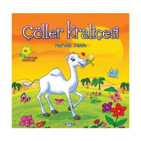 ÇÖLLER KRALİÇESİ - NURDAN DAMLA