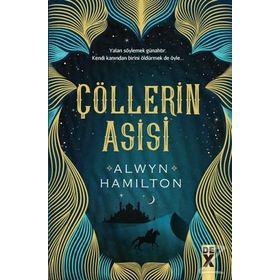 Çöllerin Asisi - Alwyn Hamilton