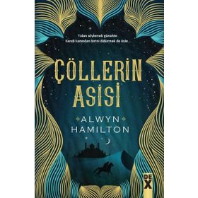 Çöllerin Asisi - Alwyn Hamilton