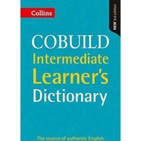 Collins Cobuild Intermediate Learner’s Dictionary Third Edition - kollektif
