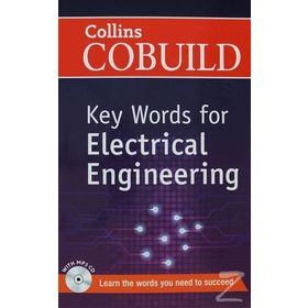 COLLINS COBUILD KEY WORDS FOR ELECTRICAL ENGINEERING - KOLEKTIF