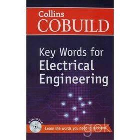 COLLINS COBUILD KEY WORDS FOR ELECTRICAL ENGINEERING - KOLEKTIF