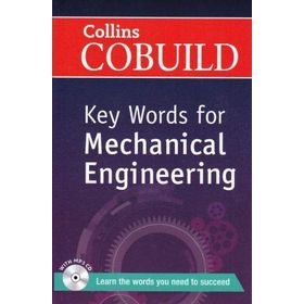 COLLINS COBUILD KEY WORDS FOR MECHANICAL ENGINEERING - KOLEKTIF