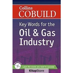 COLLINS COBUILD KEY WORDS FOR THE OIL AND GAS INDUSTRY + CD - KOLEKTIF