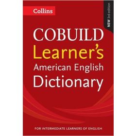 Collins Cobuild Learner’s American English Dictionary - kollektif
