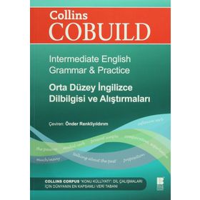COLLINS COBUILD - ORTA DÜZEY İNGILIZCE DILBILGISI VE ALIŞTIRMALARI INTERMEDIATE ENGLISH GRAMMAR & PRACTICE - KOLEKTIF