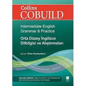 COLLINS COBUILD - ORTA DÜZEY İNGILIZCE DILBILGISI VE ALIŞTIRMALARI INTERMEDIATE ENGLISH GRAMMAR & PRACTICE - KOLEKTIF