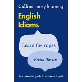 COLLINS EASY LEARNING ENGLISH IDIOMS - KOLEKTIF