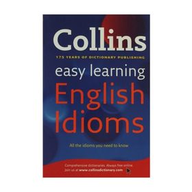 COLLINS EASY LEARNING ENGLISH IDIOMS - KOLEKTIF