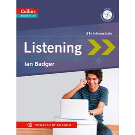 COLLINS ENGLISH FOR LIFE LISTENING +CD (B1+ INTERMEDIATE) - IAN BADGER