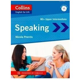 Collins English for Life Speaking - B2+ Upper Intermediate - Nicola Prentis