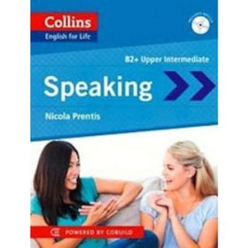 Collins English for Life Speaking - B2+ Upper Intermediate - Nicola Prentis
