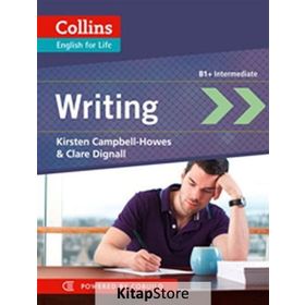 COLLINS ENGLISH FOR LIFE WRITING (B1+ INTERMEDIATE) - CLARE DIGNALL;KIRSTEN CAMPBELL