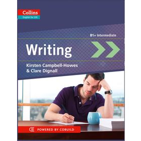 COLLINS ENGLISH FOR LIFE WRITING (B1+ INTERMEDIATE) - CLARE DIGNALL;KIRSTEN CAMPBELL