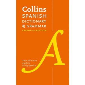 Collins Essential Spanish Dictionary and Grammar - kollektif
