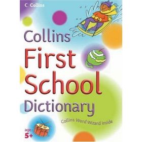 Collins First School Dictionary - Kollektif Heyet-Kurul-Komisyon