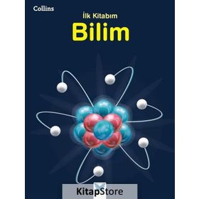 Collins İlk Kitabım Bilim - Anna Claybourne