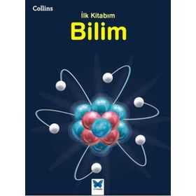 Collins İlk Kitabım Bilim - Anna Claybourne