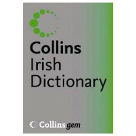 COLLINS IRISH DICTIONARY (GEM) - KOLEKTIF