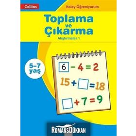 Collins Kolay Öğreniyorum - Toplama ve Çıkarma Alıştırmalar 1 5-7 Yaş - Peter Clarke