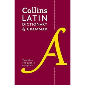 Collins Latin Dictionary and Grammar - Collins Dictionaries