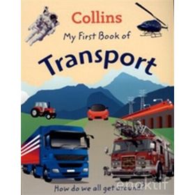 COLLINS MY FIRST BOOK OF TRANSPORT - KOLEKTIF