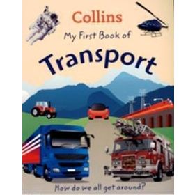 COLLINS MY FIRST BOOK OF TRANSPORT - KOLEKTIF
