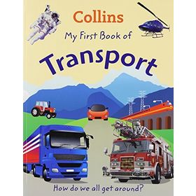 COLLINS MY FIRST BOOK OF TRANSPORT - KOLEKTIF