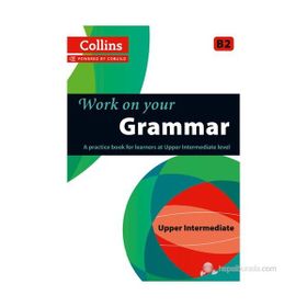 Collins Work on your Grammar B2 Upper Intermediate