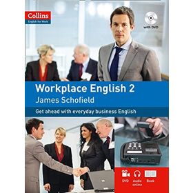 COLLINS WORKPLACE ENGLISH 2 WITH CD & DVD - JAMES SCHOFIELD