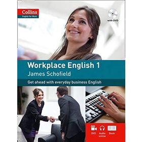 COLLINS WORKPLACE ENGLISH WITH CD-DVD - JAMES SCHOFIELD