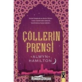 Çölllerin Asisi 2 - Çölllerin Prensi - Alwyn Hamilton