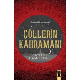 Çölllerin Asisi 2 - Çölllerin Prensi - Alwyn Hamilton